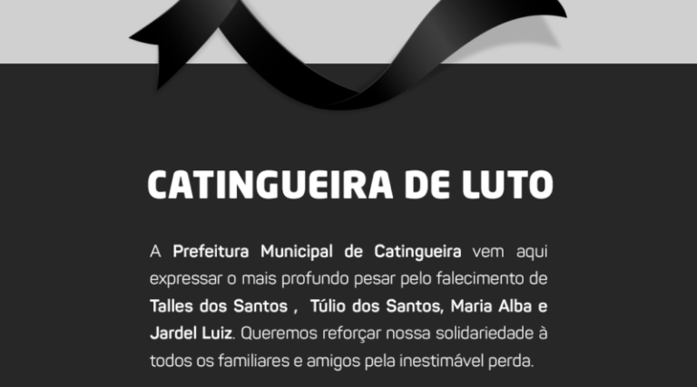 Prefeitura de Catingueira decreta luto oficial de três dias após o falecimento de quatro catingueirenses
