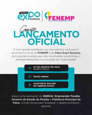 Lançamento Patos Expo Business e Fenemp