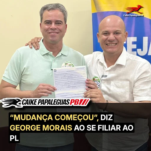 “ Mudanças começou” Diz George morais ao se filiar ao PL